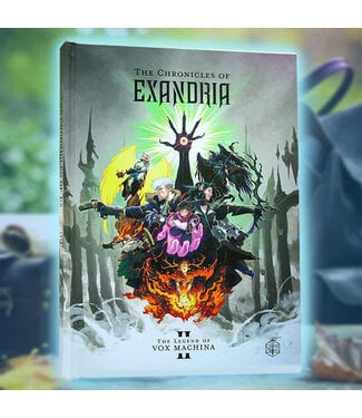 Critical Role: The Chronicles of Exandria Vol. II: The Legend of Vox Machina