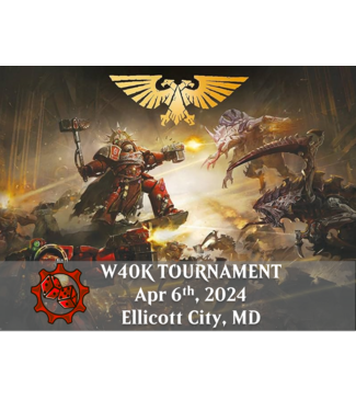 Warhammer 40K Tournament - April 6th @10:30am (OEC, MD)