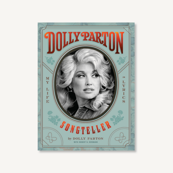Chronicle Books Dolly Parton Songteller: My Life in Lyrics