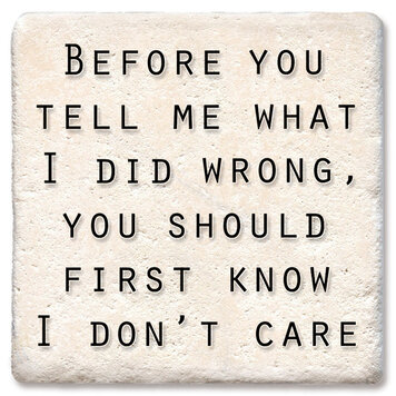 Before You Tell Me Coaster