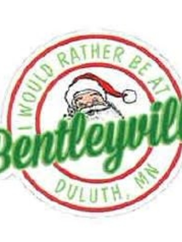 Bentleyville Fun Stickers - Rather be at Bentleyville