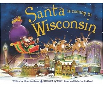 SANTA IS COMING TO WISCONSIN