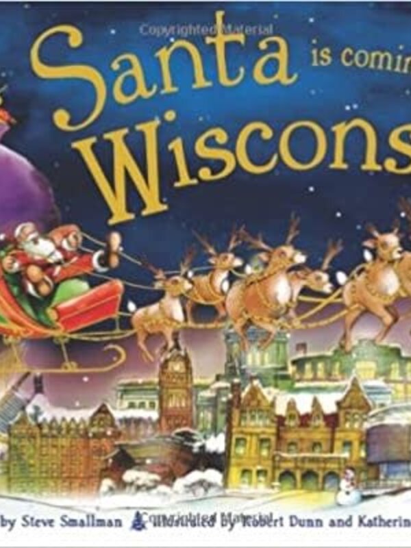 SANTA IS COMING TO WISCONSIN