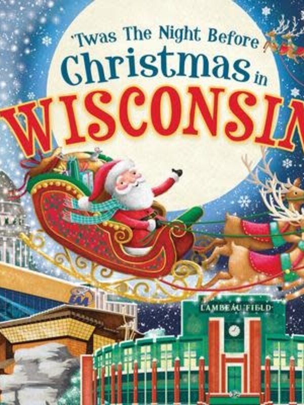 'TWAS THE NIGHT BEFORE CHRISTMAS IN WISCONSIN