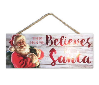 THIS HOUSE BELIEVES IN SANTA 4"X10" SIGN