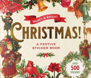 Merry & Bright Christmas! A Festive Sticker Book
