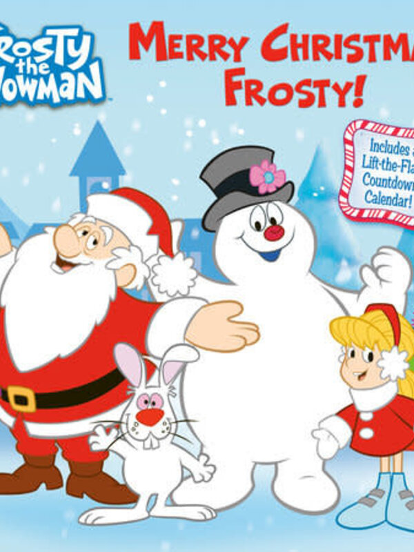 MERRY CHRISTMAS, FROSTY!