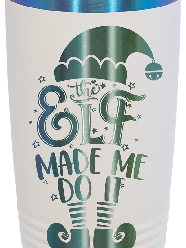 ELF MADE ME DO IT TUMBLER