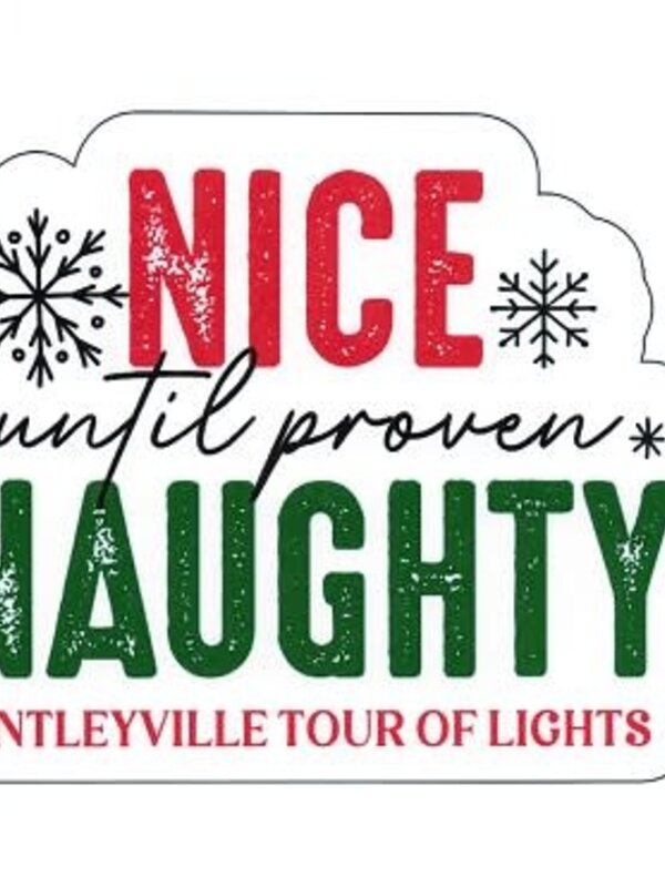 Nice Until Naughty Sticker