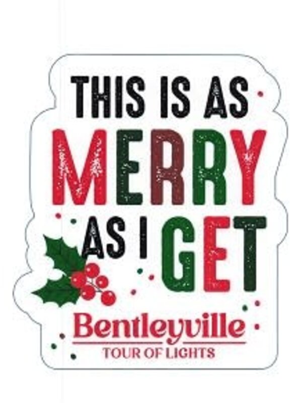 Merry as I get Sticker