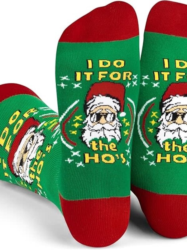 I Do It For The Ho's Socks