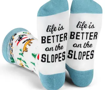 Life Is Better On The Slopes Socks