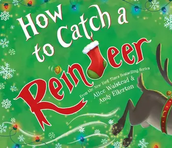 How to Catch a Reindeer