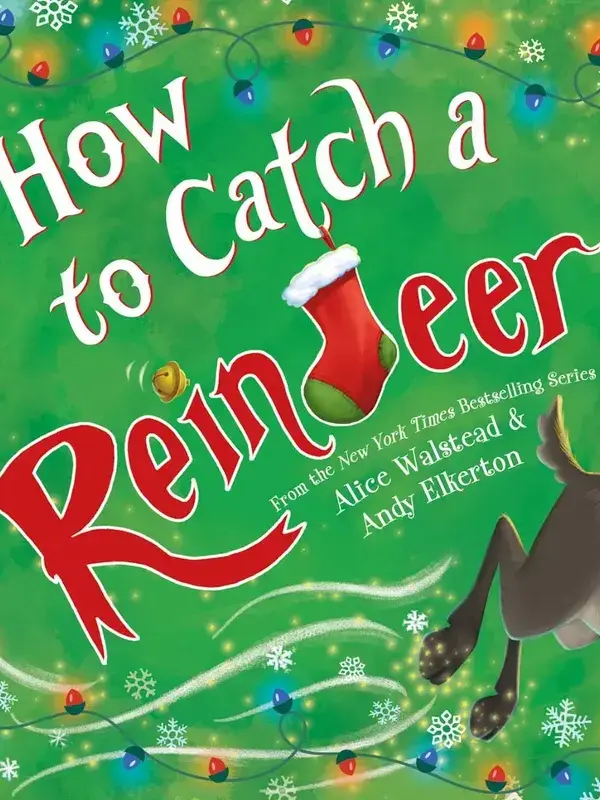How to Catch a Reindeer