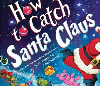 How to Catch Santa Claus