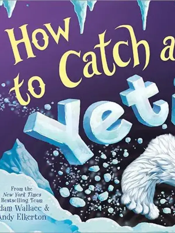 How to Catch a Yeti