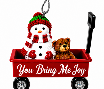 WAGON ORNAMENT-YOU BRING ME JOY