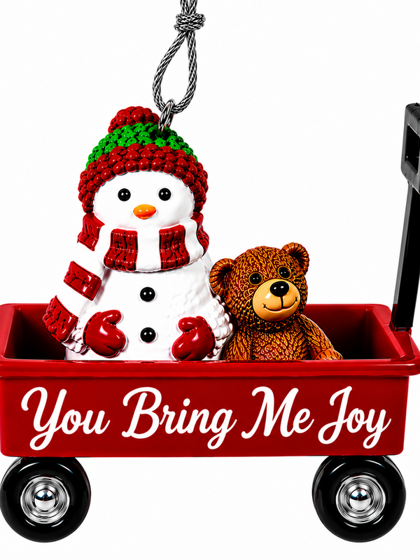 WAGON ORNAMENT-YOU BRING ME JOY