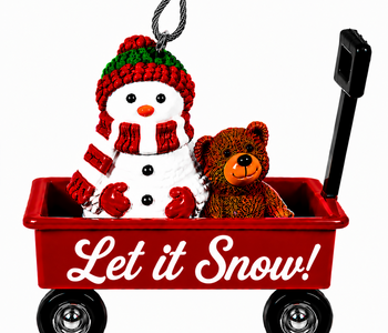 WAGON ORNAMENT-LET IT SNOW!