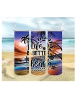 Life is better at the beach 20oz skinny tumbler