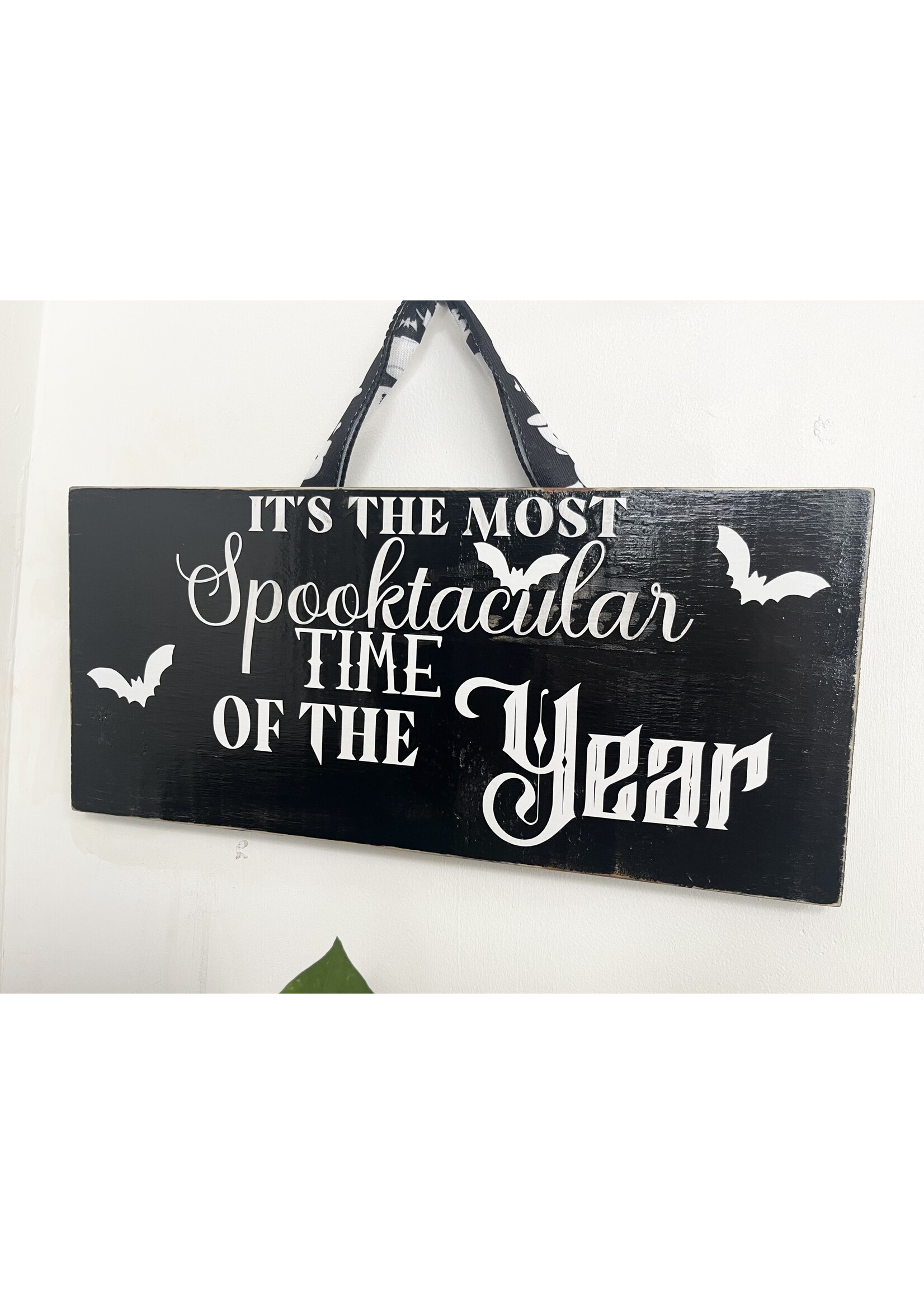 Spooktacular Time of Year wall sign