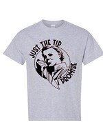 Just the tip Michael Meyers T-shirt