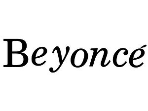 BEYONCE