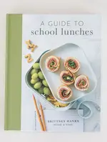 Home and Kind A guide to school lunch