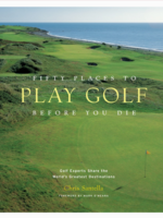 Abrams Fifty Places To Golf Before You Die