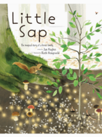 Abrams Little Sap: the Magical Story of A Forest Family