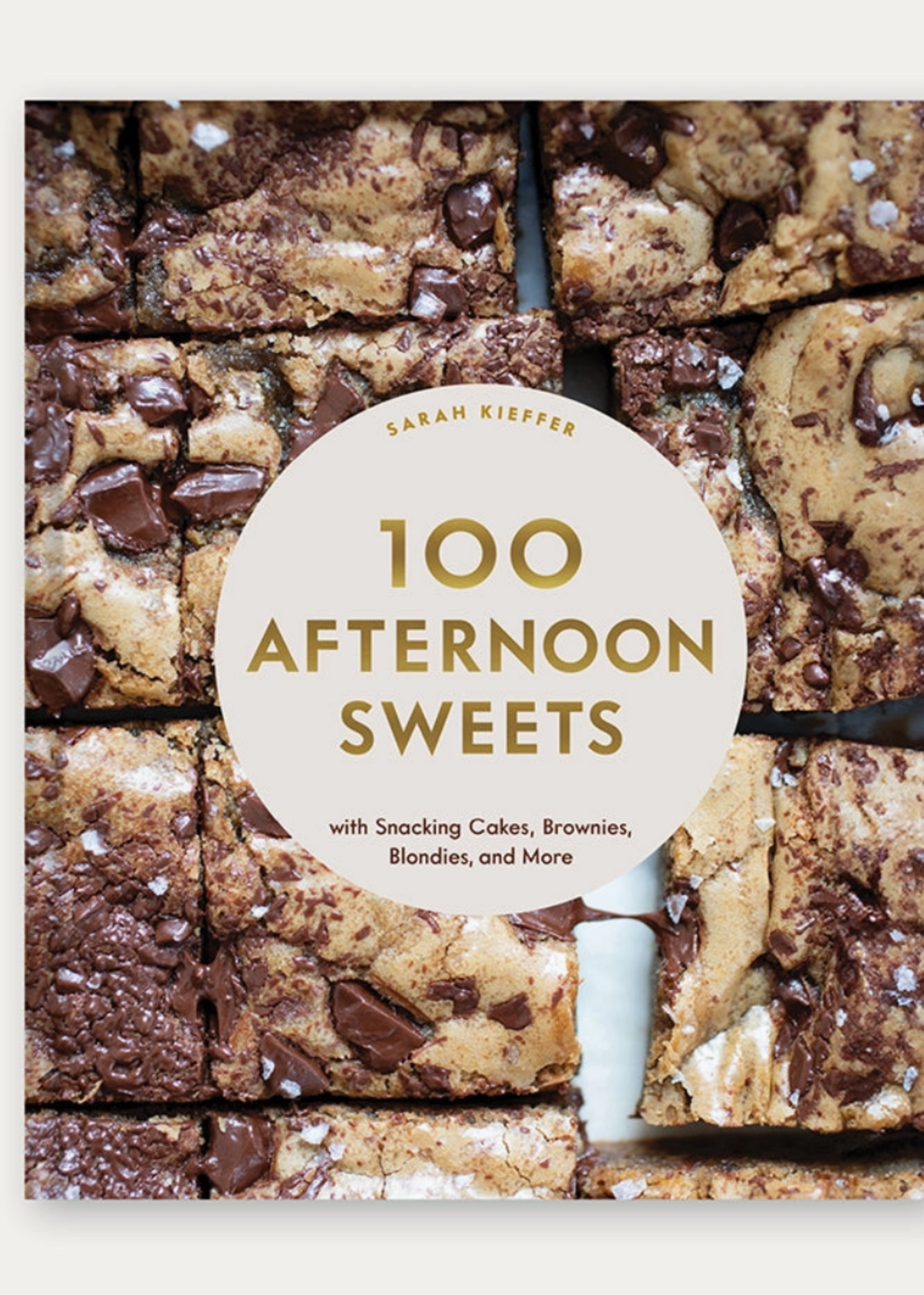 Chronicle Books 100 Afternoon Sweets