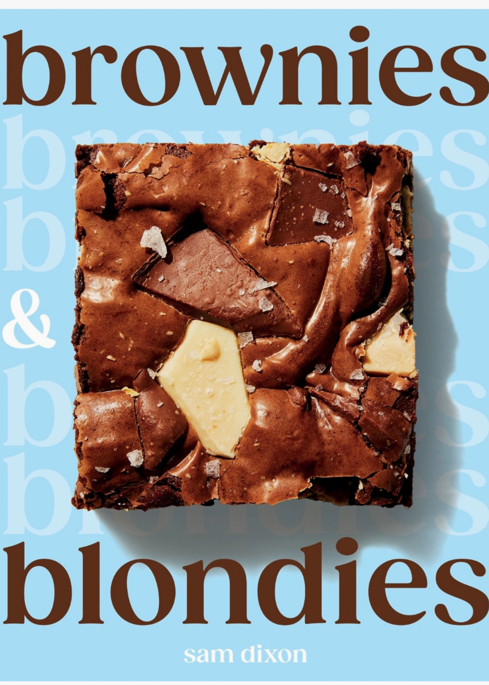 Chronicle Books Brownies and Blondies