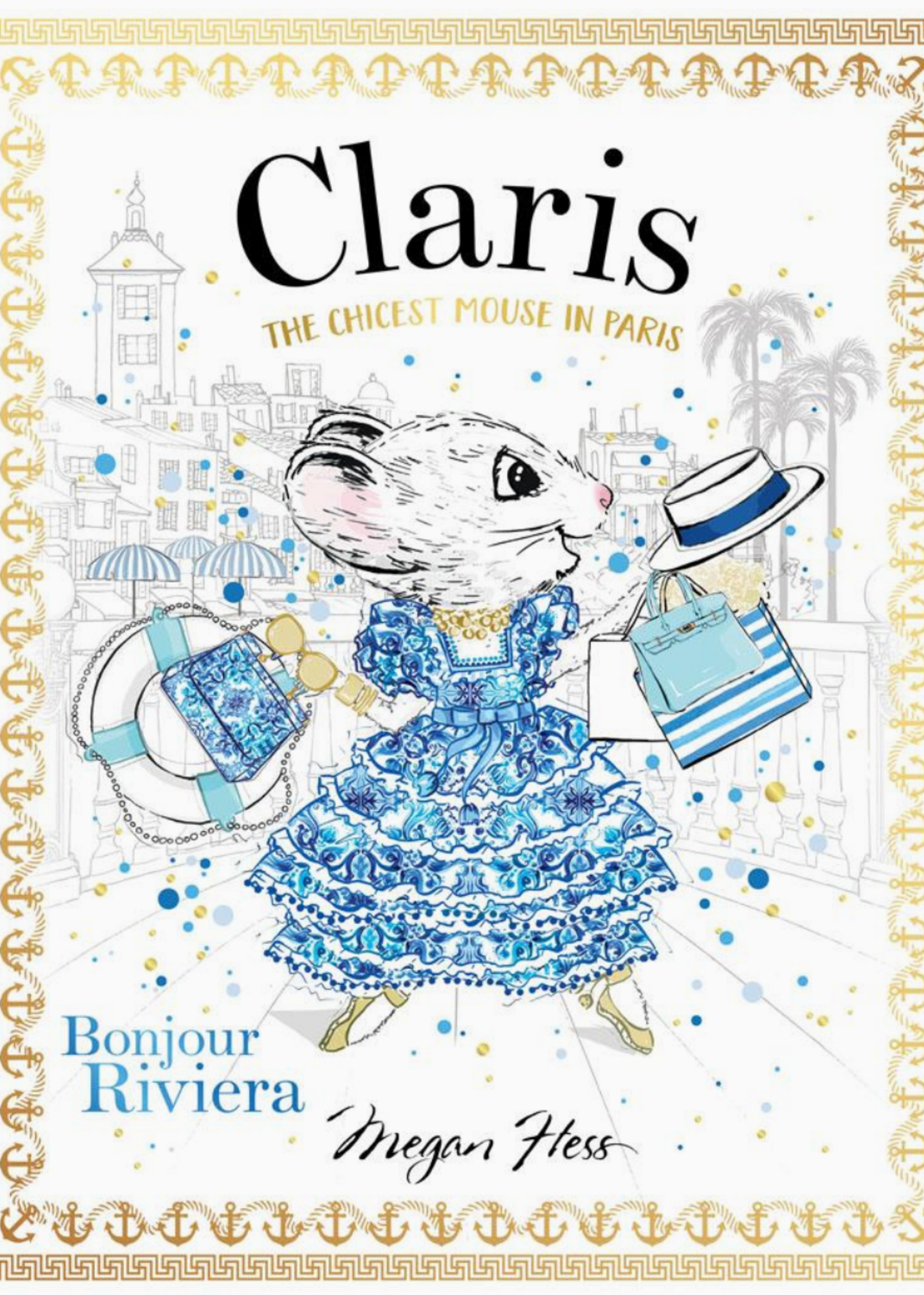 Chronicle Books Claris: Bonjour Riviera