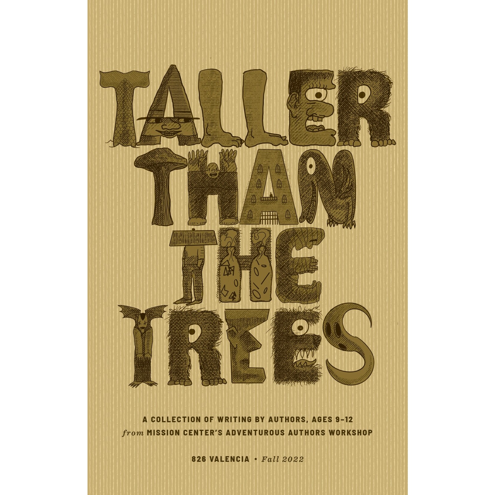 Taller Than The Trees