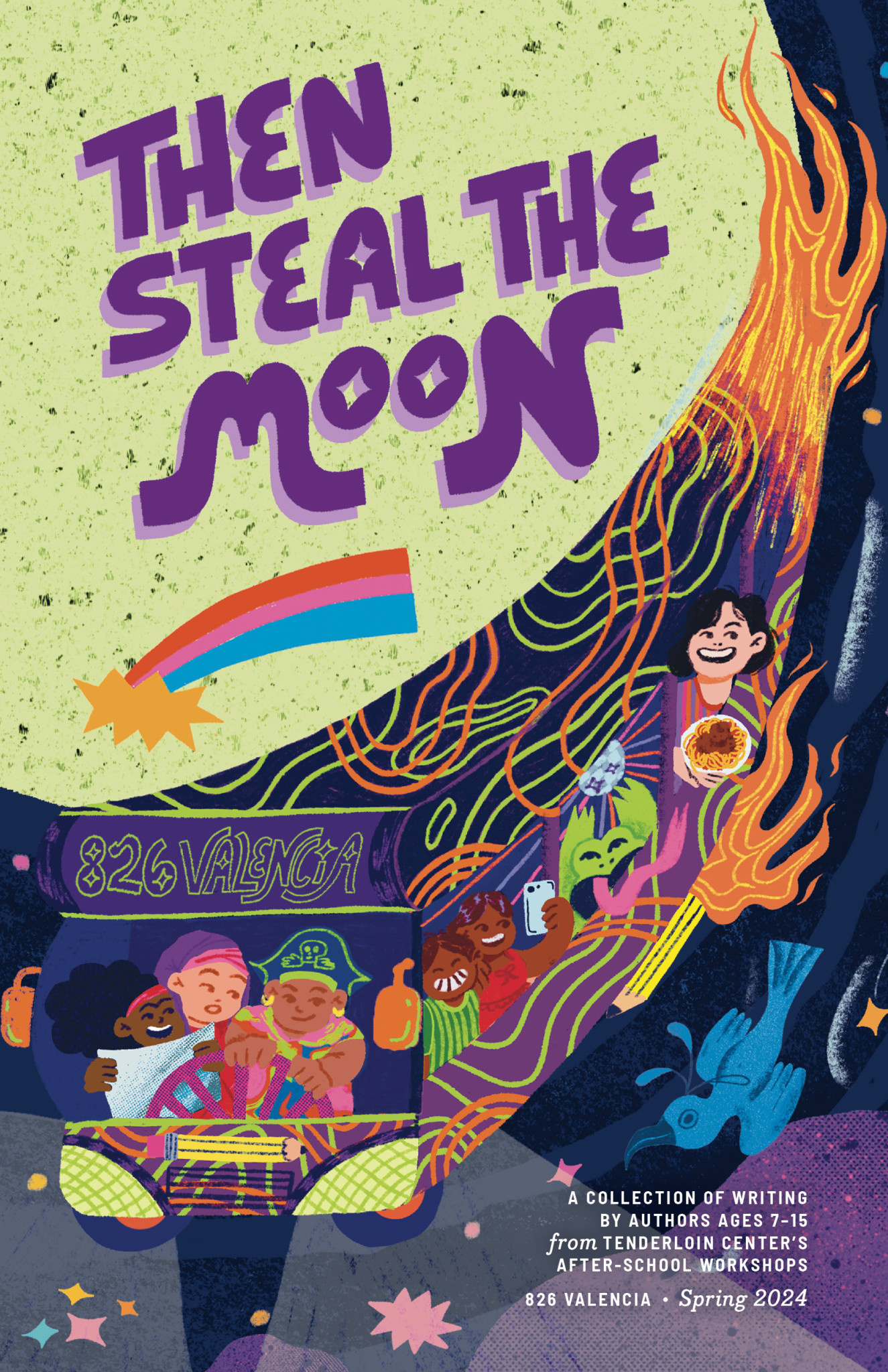 Tenderloin Book Then Steal the Moon - 826 Valencia