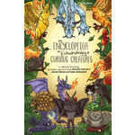 An Encyclopedia of Extraordinary & Curious Creatures