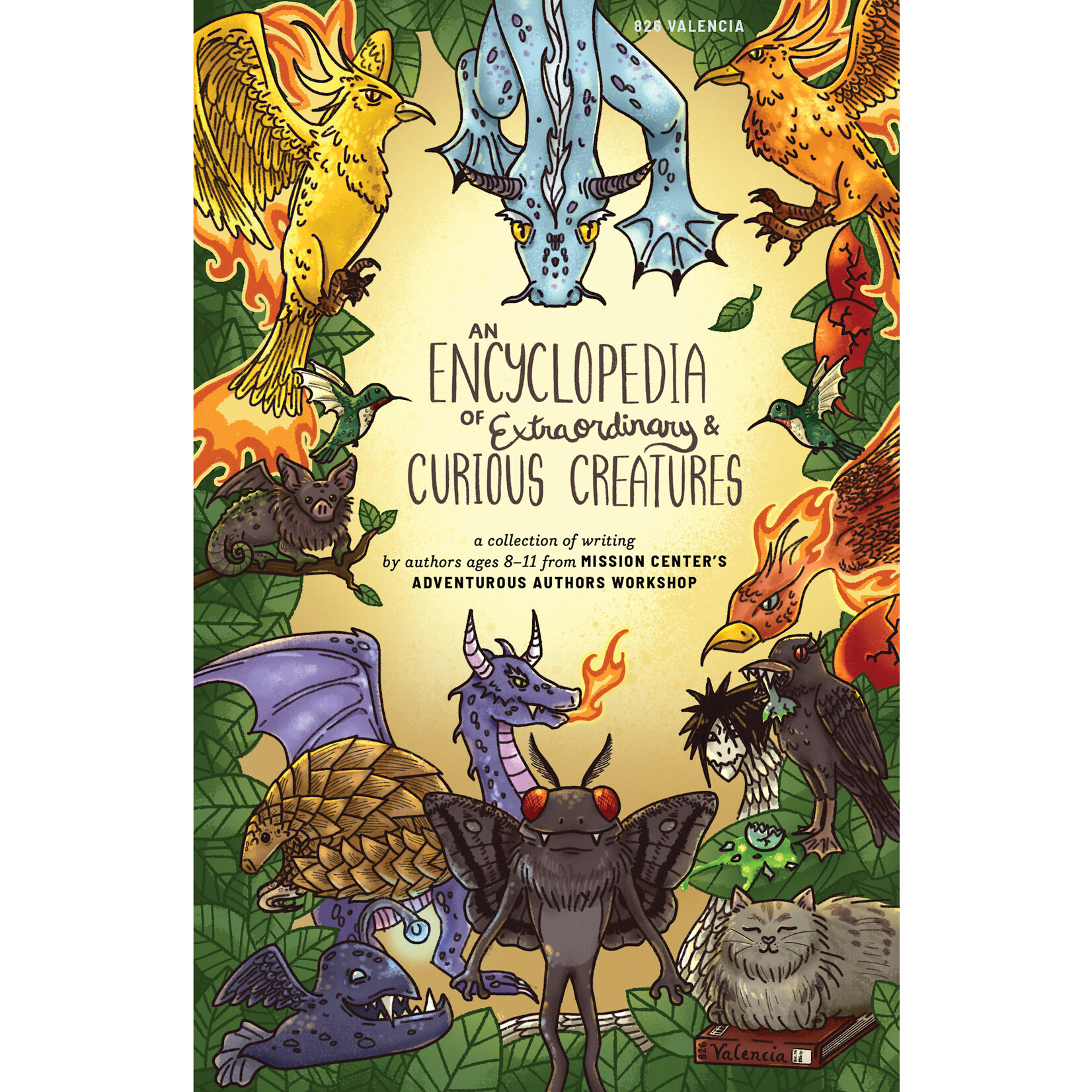 An Encyclopedia of Extraordinary & Curious Creatures
