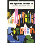 The Mysteries Between Us