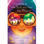 I Looked at the Sun, and Saw the Moon