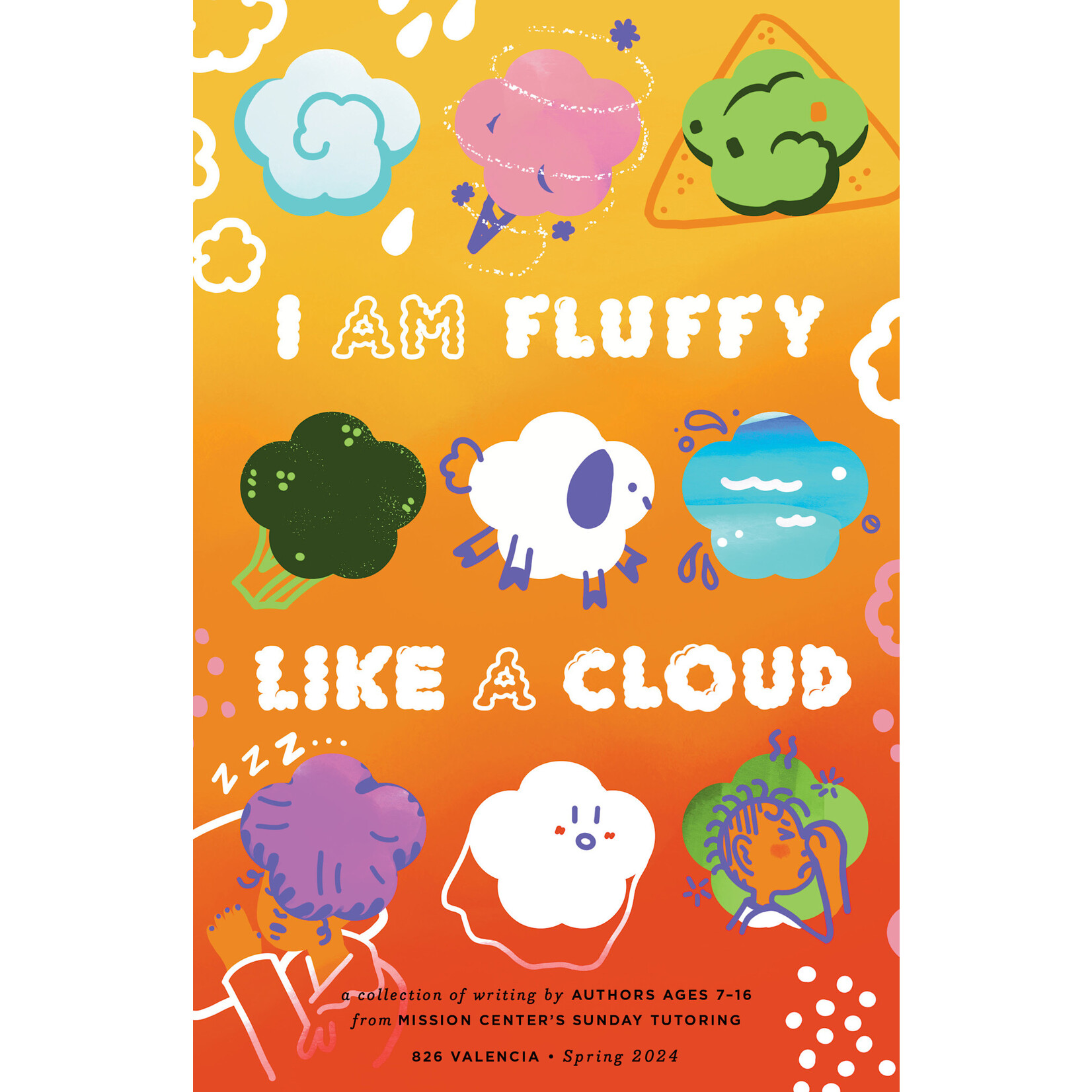 I Am Fluffy Like A Cloud