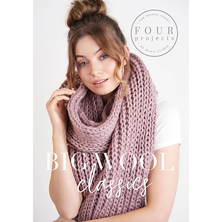 Rowan 4 Projects - Big Wool Classics