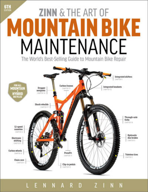 Zinn & The Art of Mountain Bike Maintenance, 6th Edition Zinn & The Art of Mountain Bike Maintenance, 6th Edition