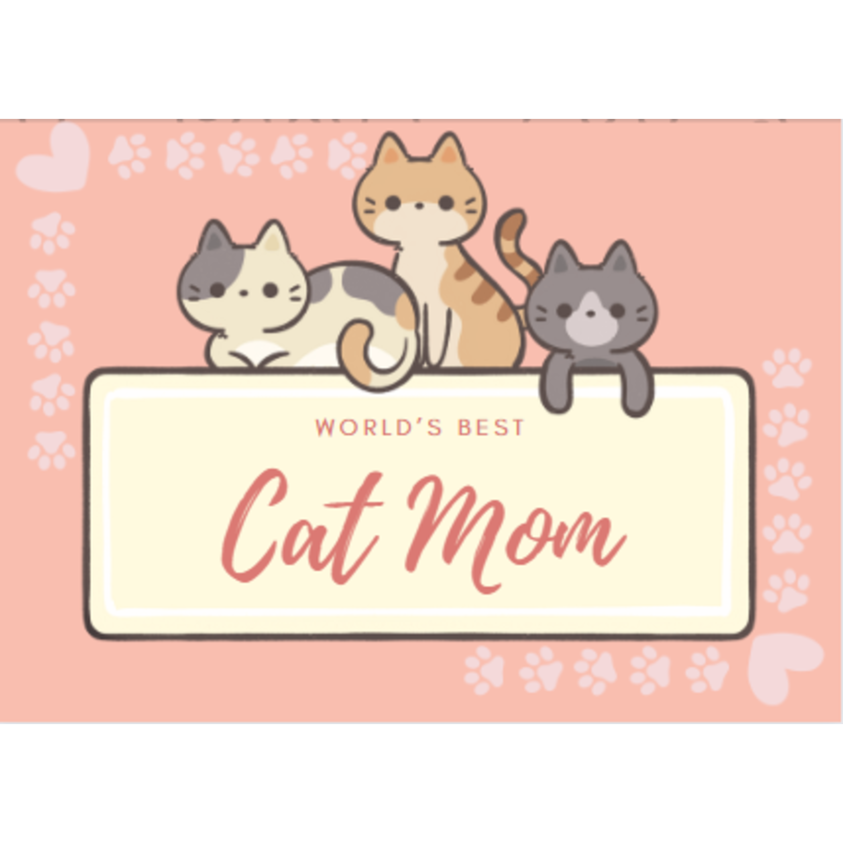 Mack's Craft Loft Mack's Craft Loft Greeting Cards - World's Best Cat Mom