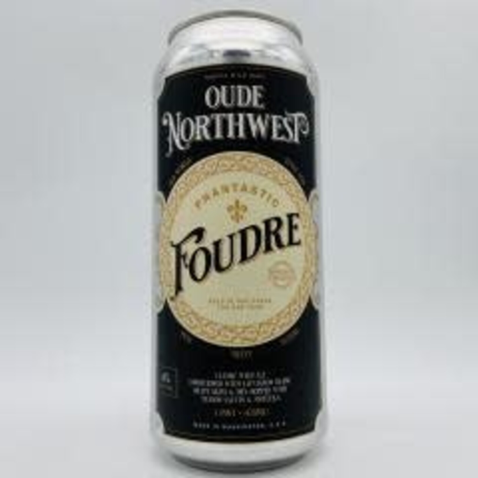 Oude Northwest Phantastic Foudre 16oz CN