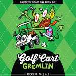 Crooked Crab Golf Cart Gremlin 16oz CN