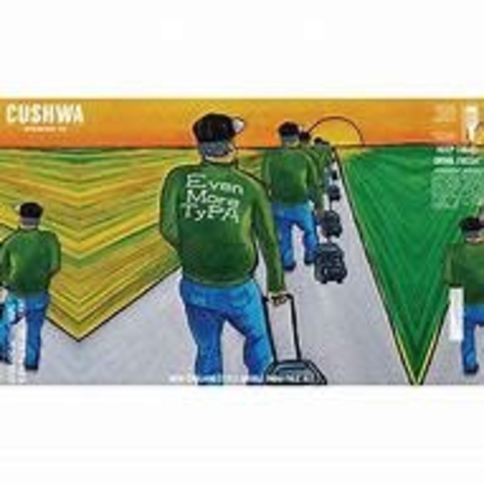 Cushwa Even More Typa 16oz CN