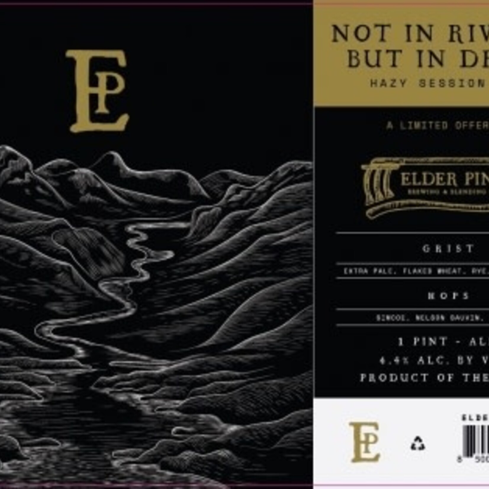 Elder Pine Not In Rivers But In Drops 16oz CN