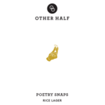 Other Half Snaps 16oz CN
