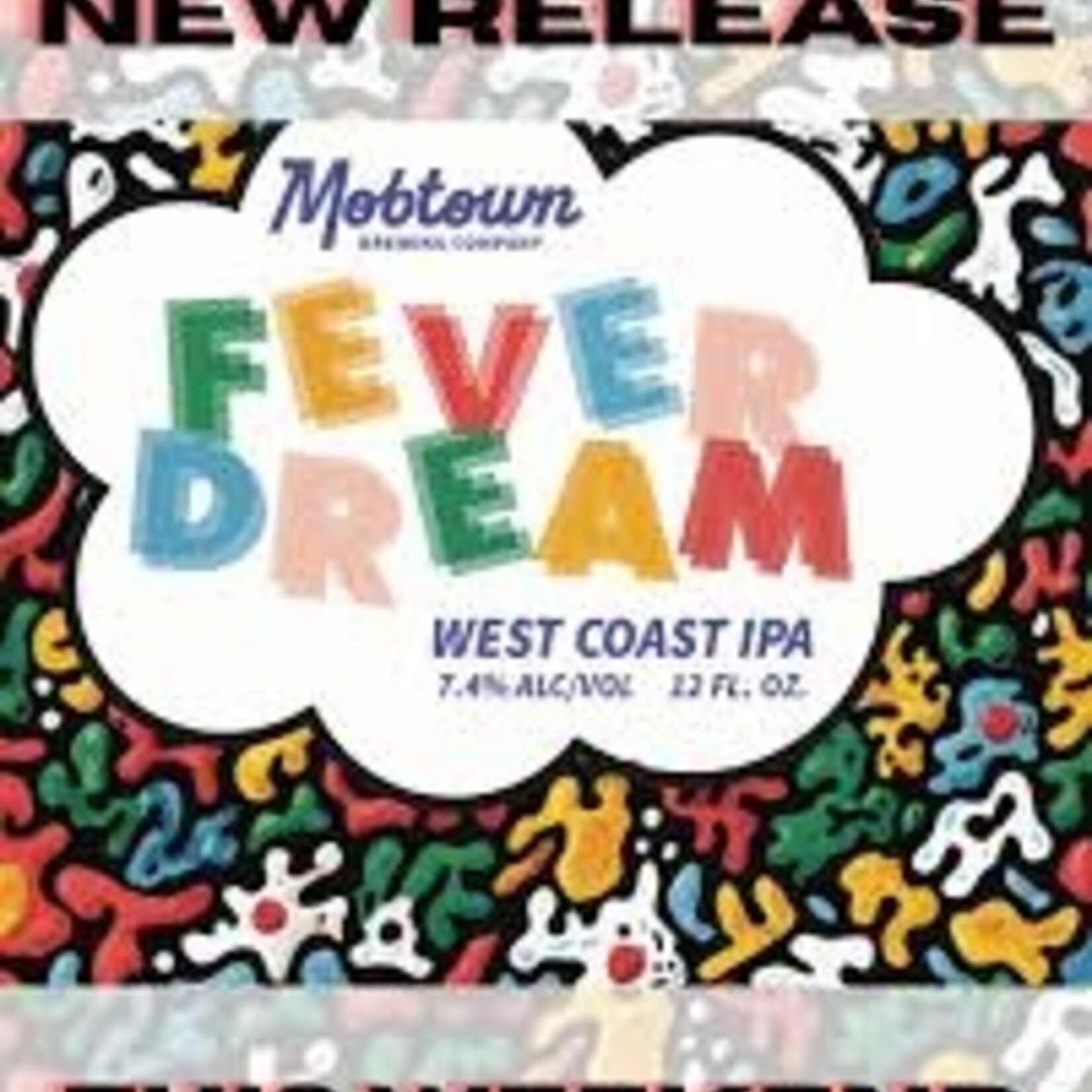 Mobtown Fever Dream 6pk CN