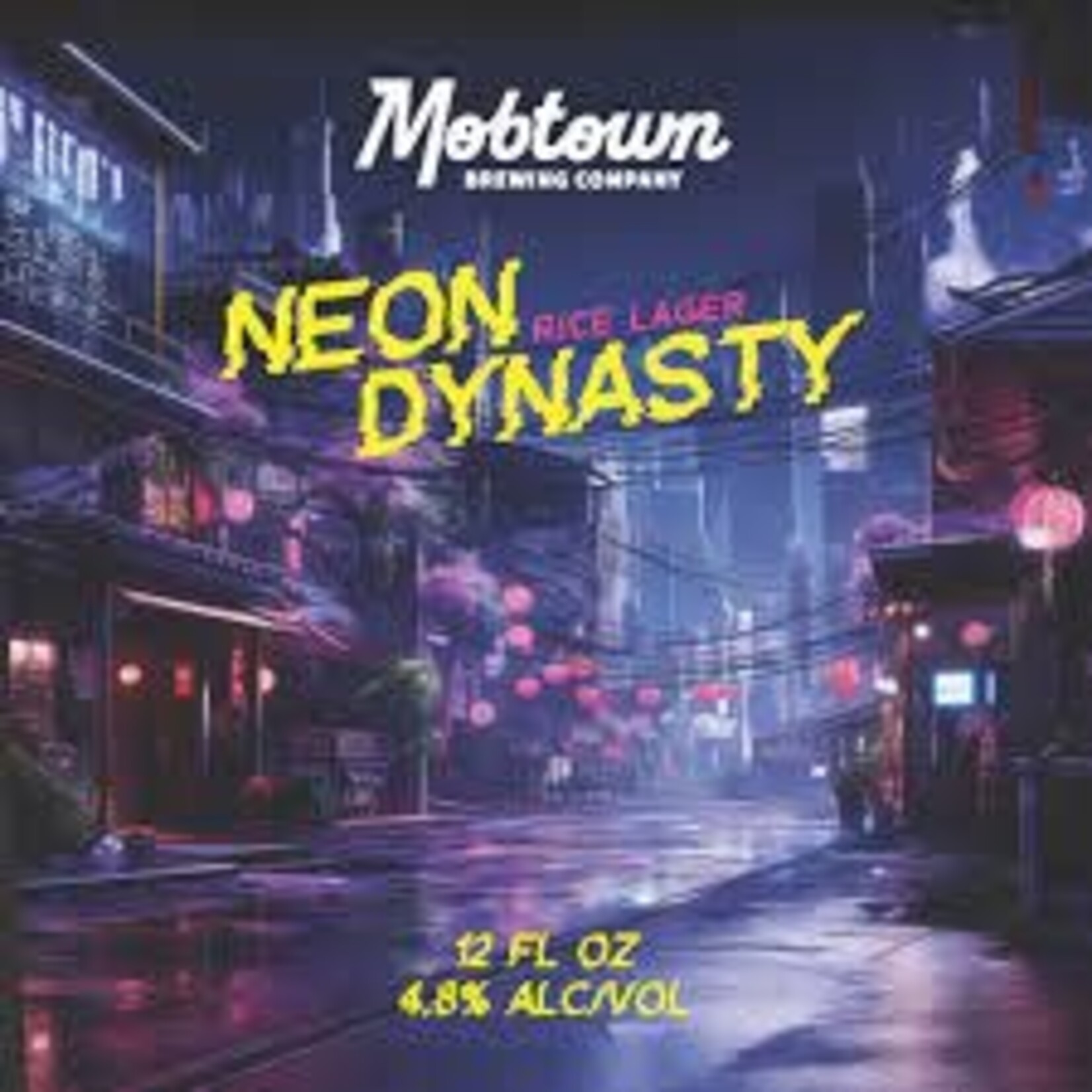 Mobtown Neon Dynasty 6pk CN